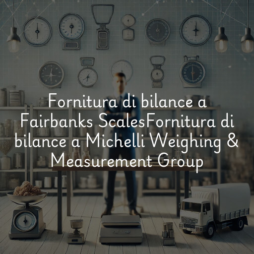 Fornitura di bilance a