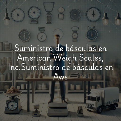 Suministro de básculas en