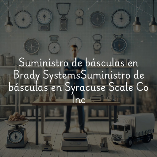 Suministro de básculas en