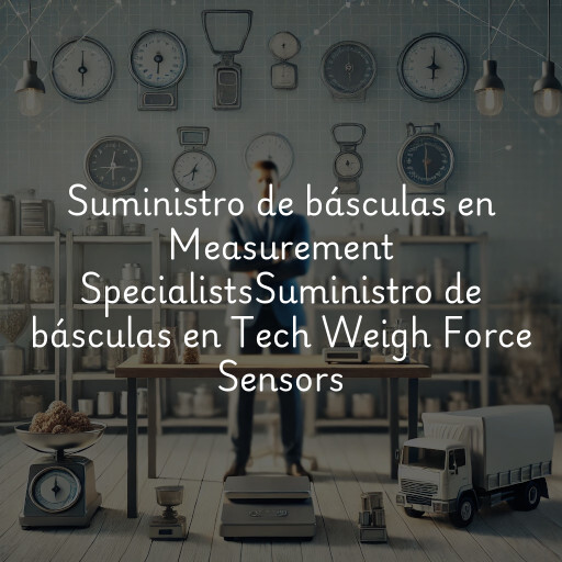 Suministro de básculas en