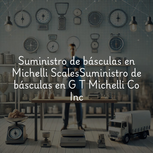 Suministro de básculas en