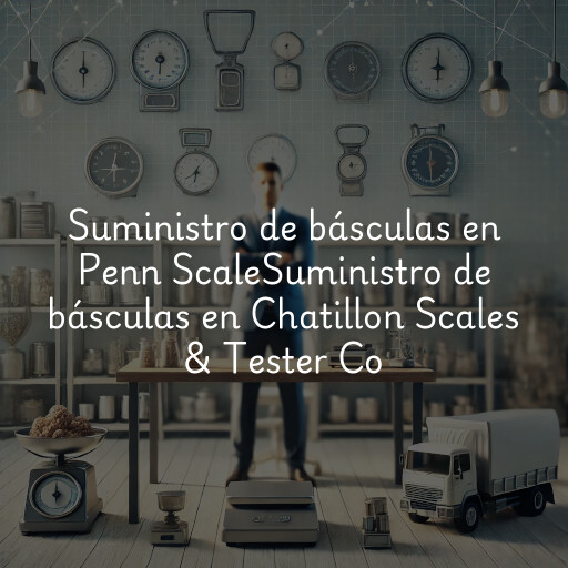 Suministro de básculas en