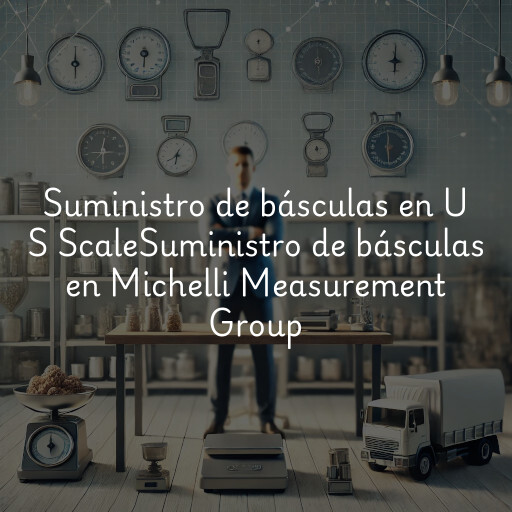 Suministro de básculas en