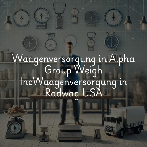 Waagenversorgung in